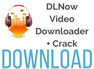 dlnow video downloader pro (1)